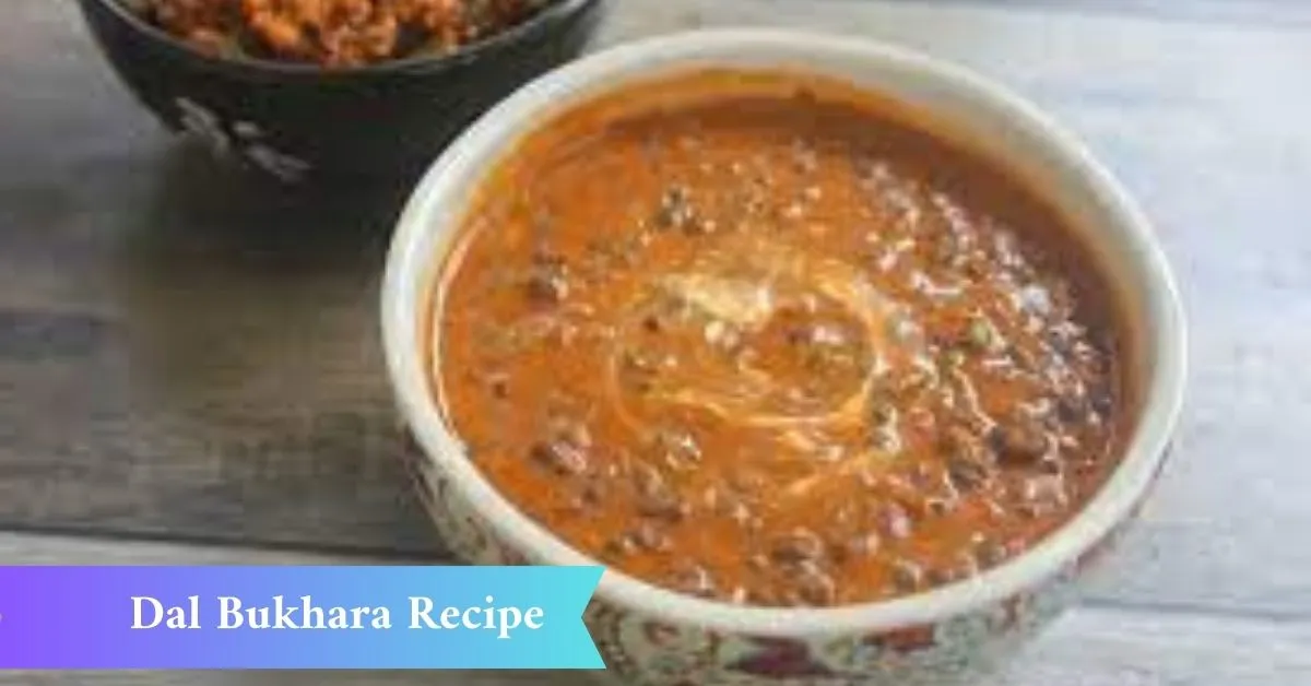 Dal Bukhara Recipe