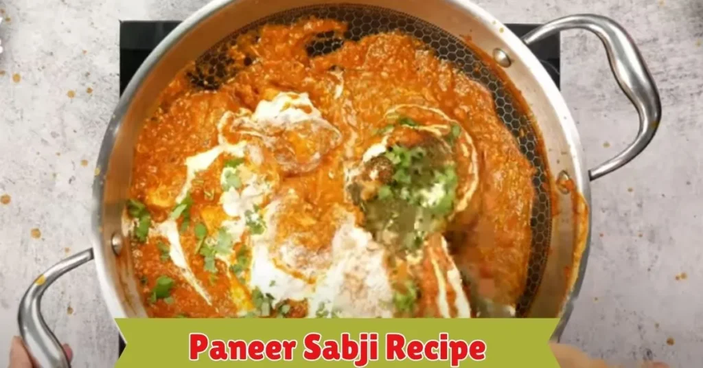 Paneer Sabji Recipe