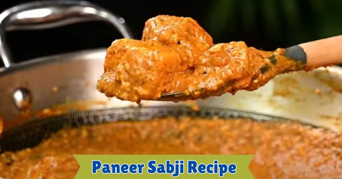 Paneer Sabji Recipe