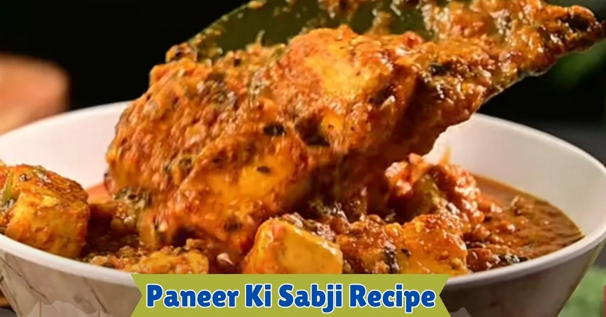Paneer Ki Sabji Recipe