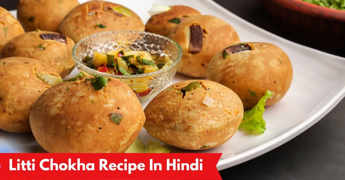 Litti Chokha Recipe In Hindi