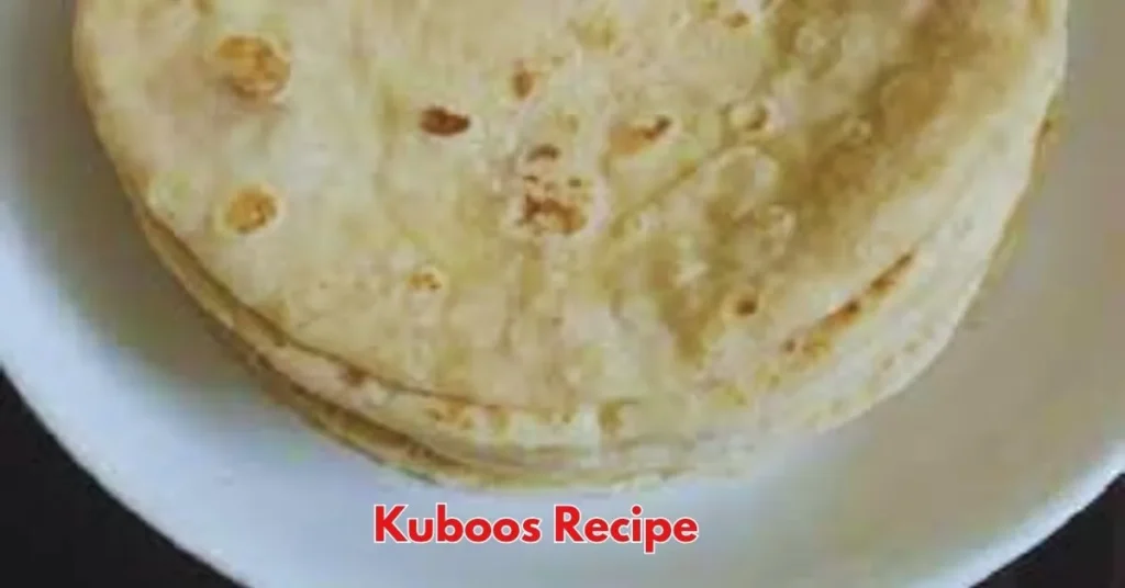 Kuboos Recipe