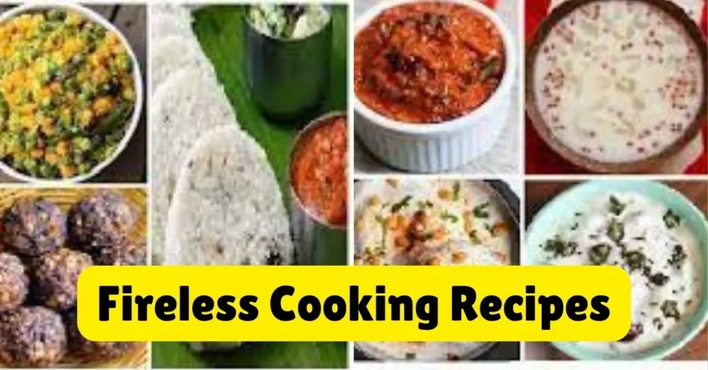 Fireless Cooking Recipes