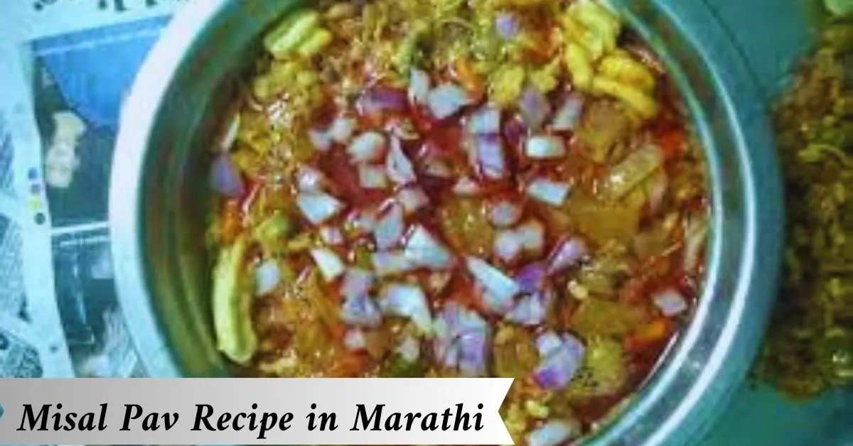 Misal Pav Recipe in Marathi