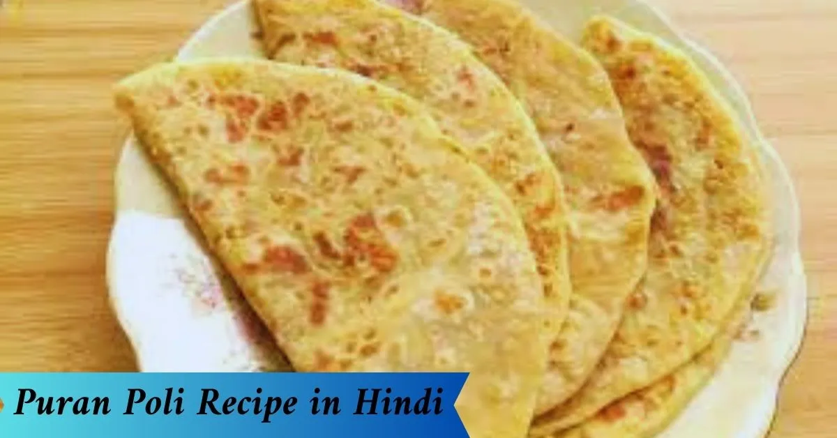 Puran Poli Recipe in Hindi