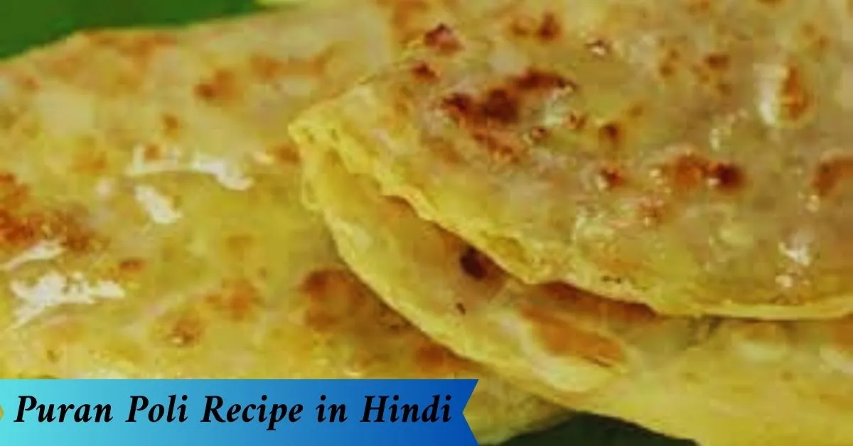 Puran Poli Recipe in Hindi