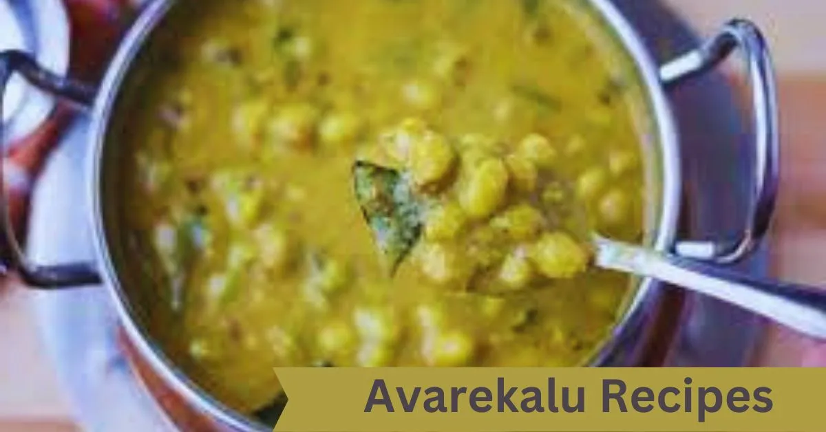 Avarekalu Recipes
