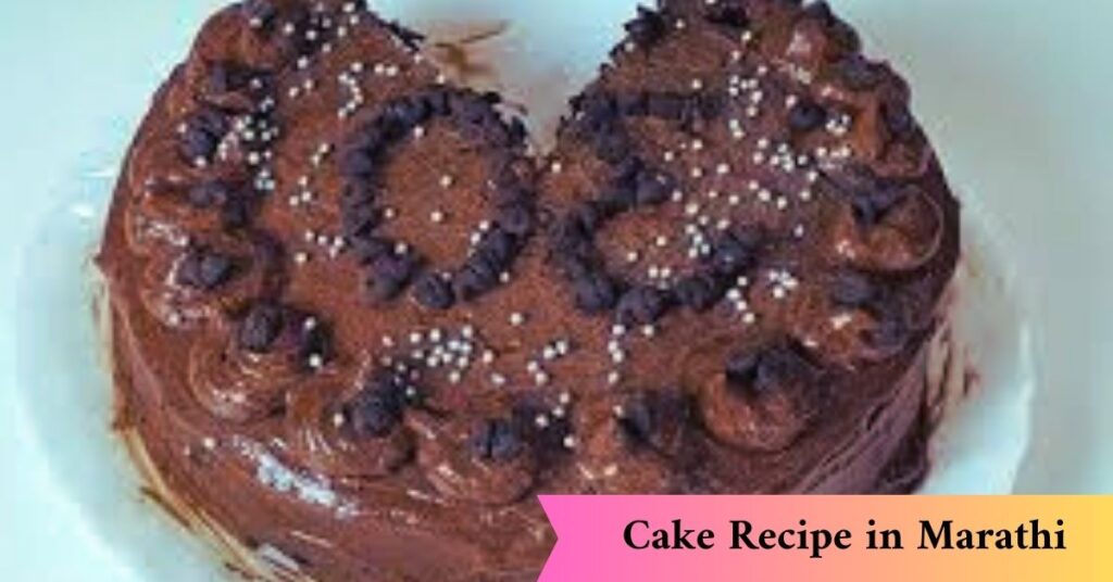 Cake Recipe in Marathi