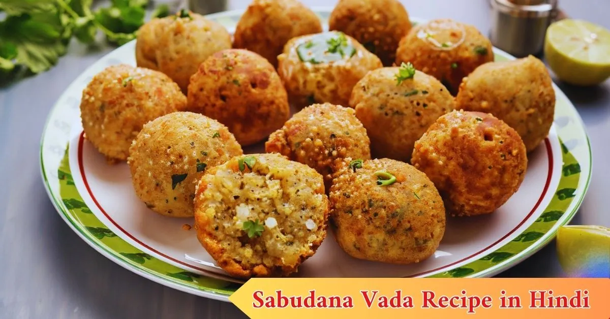 Sabudana Vada Recipe in Hindi