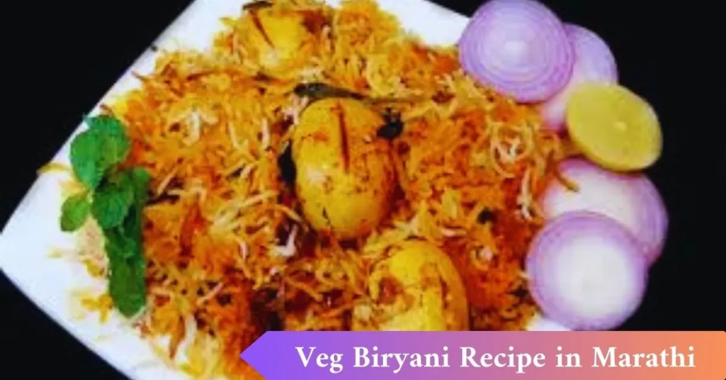 Veg Biryani Recipe in Marathi 