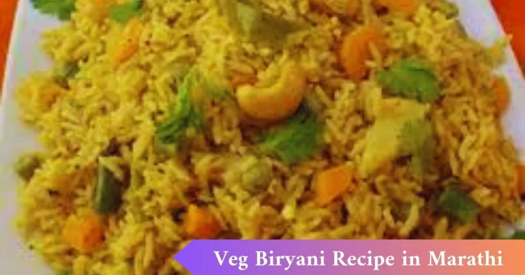 Veg Biryani Recipe in Marathi