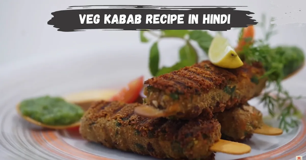 veg kabab recipe in hindi