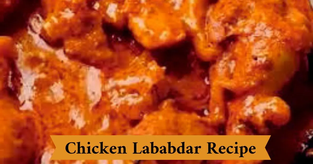 Chicken Lababdar Recipe