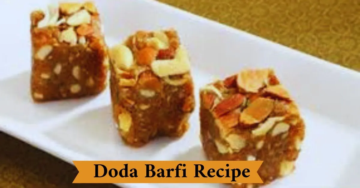 Doda Barfi Recipe