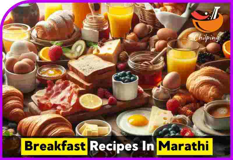 Breakfast Recipes In Marathi