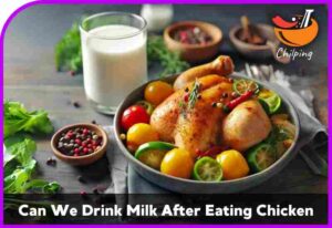 Can We Drink Milk After Eating Chicken