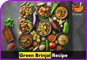 Green Brinjal Recipe