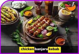 chicken banjara kebab